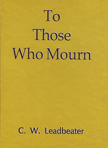 To Those Who Mourn [Paperback]