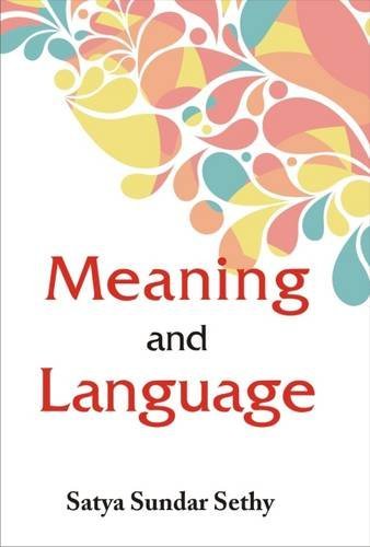 Meaning and Language [Hardcover] Satya Sundar Sethy