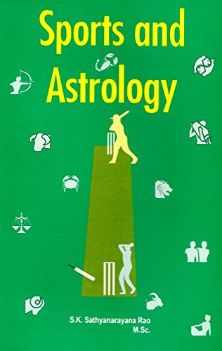 Sports and Astrology [Paperback] S. K. Sathyanarayana Rao