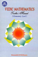 Vedic Mathematics Teacher's Manual, Vol. 1