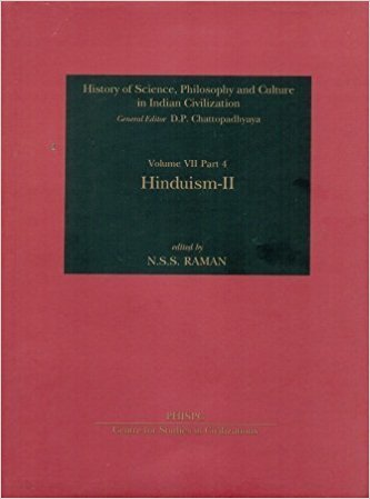 Hinduism II (History of Science, Philosophy and Culture in Indian Civilization) [Hardcover] N.S.S. Raman