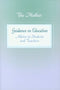 Guidance on Education: Advice to Students and Teachers (Formerly: Education Part 2) [Paperback] The Mother