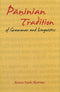 Paninian Tradition of Grammar and Linguistics [Hardcover] [Jan 01, 2017] Rama Nath Sharma Rama Nath Sharma