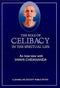 The Role of Celibacy In The Spiritual Life [Paperback] Swami Chidananda