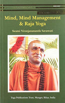 Mind,Mind Management and Raja Yoga Swami Niranjananda Sarawati