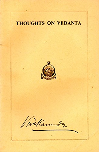 Thoughts on Vedanta [Paperback] SWAMI VIVEKANANDA