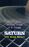 Saturn: The King Maker