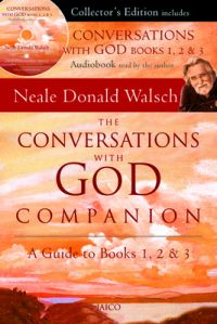 The Conversations with God Companion: A Guide to Books 1, 2 & 3 (With CD)