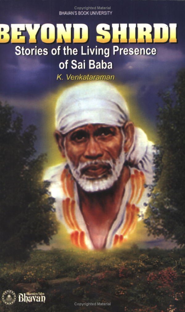 Beyond Shirdi - Stories of the Living Presence of Sai Baba