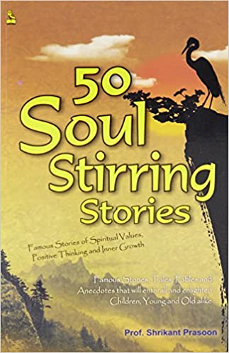50 Soul Stirring Stories