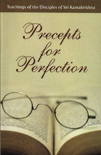Precepts for Perfection: Teachings of the Disciples of Sri Ramakrishna [Hardcover] Compiled by Sabina Thorne and Sabina Thorne