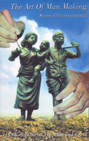 The Art Of Man Making Part 1/Talks on The Bhagawad Gita [Paperback] Swami Chinmayananda