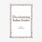 Decolonizing Indian Studies [Hardcover] Arvind Sharma