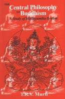 Central Philosophy of Buddhism: A Study of Madhyamika System [Paperback] T. R. V. Murti