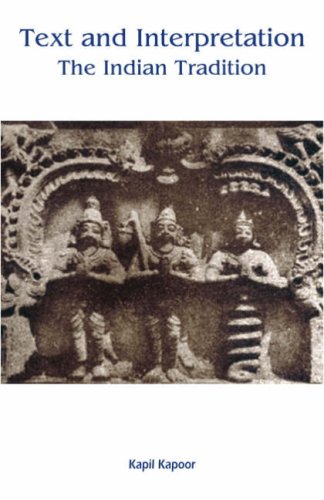 Text and Interpretation [Hardcover] Kapoor, Kapil