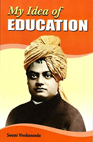 My Idea of Education [Paperback] Swami Vivekananda