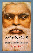 Songs of Bhaktivinoda Thakura Saranagati Surrender [Hardcover]
