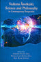 Vedanta Anviksiki Science and Philosophy in Contemporary Perspective [Hardcover] Girish Nath Jha, Sukalyan Sengupta, Bal Ram Singh