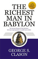 The Richest Man In Babylon [Paperback] GEORGE S. CLASON