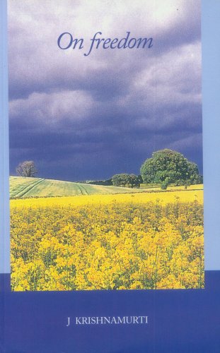 On Freedom [Paperback] J. Krishnamurti