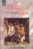 The Bhagavad Gita: A Transcreation of the song celestial [Paperback] Alan Jacobs