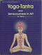 Yoga Tantra and Sensuousness in Art [Hardcover] T.N. Mishra
