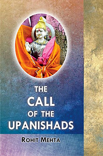 The Call of the Upanishads [Paperback] Rohit Mehta