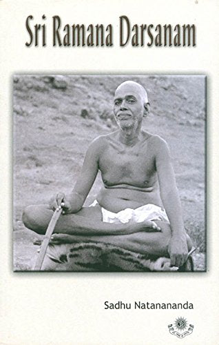 Sri Ramana Darsanam Natanananda, Sadhu