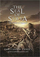 The Seal of Surya: The Legend of Ikshvaku