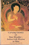 Carrying Enemies on your Shoulder; Indian Folk Wisdom in Tibet (Bibliotheca Indo Buddhica series) [Hardcover] Flick, Hugh Meredith