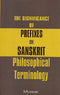 The Significance of Prefixes in Sanskrit Philosophical Terminology [Hardcover] Betty Heimann