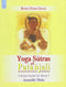 Yoga Sutras of Patanjali: A Study Guide for Book I Samadhi Pada Dass; Baba Hari; Diffenbaugh and Dayanand