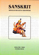 Sanskrit Bhagavad-Gita Grammar Vol-2 Exercises [Paperback]
