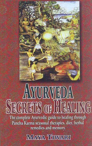 Ayurveda: Secrets of Healing by Maya Tiwari (2004-01-15) [Paperback] Maya Tiwari