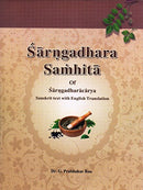 Sarngadhara Samhita of Sarngadharacarya Sanskrit Text with English Translation [Hardcover] Dr. G. Prabhakar Rao