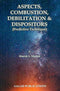 Aspects, Combustion, Debilitation and Dispositors (Predictive Technique) [Paperback] Dinesh S. Mathur