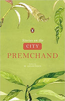 Stories on the City by Premchand (English Edition)