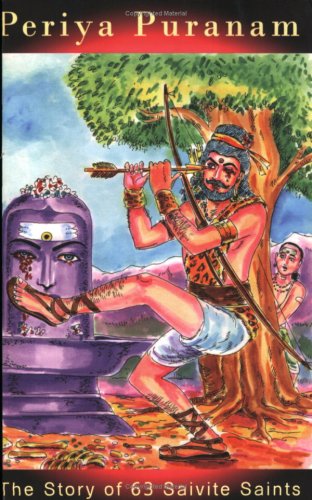 Periya Puranam (The story of 63 Saivite saints. Saint Sekkizhar/Tranlated into English by R.Rangachari