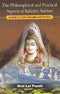 The Philosophical and Practical Aspects of Kasmira Saivism : A Study of Trika Thought and Practice [Hardcover] Moti Lal Pandit