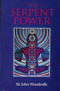 The Serpent Power: Being the Sat-Cakra-Nirupana and Paduka-Pancaka [Paperback] Sir John Woodroffe