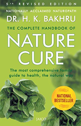 The Complete Handbook of Nature Cure [Paperback] Dr. Bakhru, H.K.