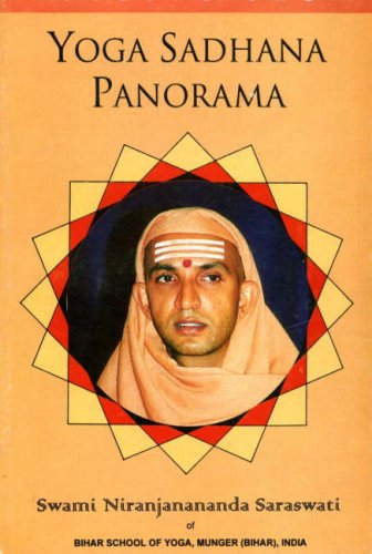 Yoga Sadhana Panorama Vol. 1 [Paperback] Swami Niranjanananda Saraswati