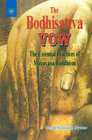 The Bodhisattva Vow: The Essential Practices of Mahayana Buddhism [Paperback] Geshe Kelsang Gyatso