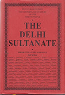 The History and Culture of the Indian People: Volume 6: The Delhi Sultanate [Hardcover] R.C.Majumdar