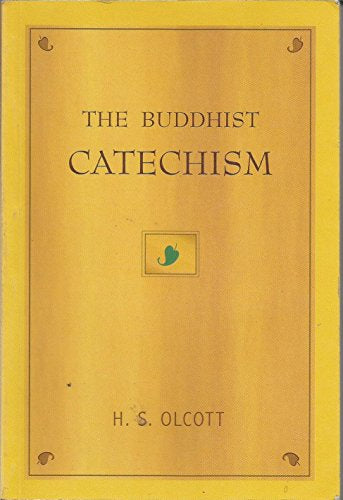 The Buddhist Catechism