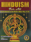 Hinduism For All (An Introduction to the World's Oldest Way of Life)