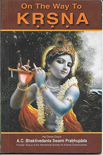 On The Way To Krishna [Hardcover] Ajita Govinda Das