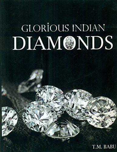Glorious Indian Diamonds [Hardcover] T.M. Babu