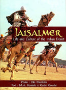 Jaisalmer: Life and Culture of the Indian Desert [Hardcover] Oki Morihiro; Kodai Konishi and Konishi Masatoshi