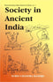 Society in Ancient India [Hardcover] Banerji, Sures Chandra
